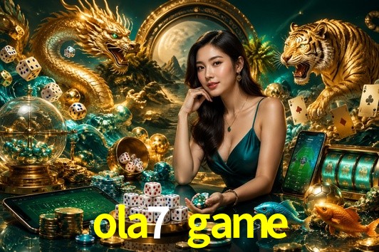 Exclusive Offers ola7 game