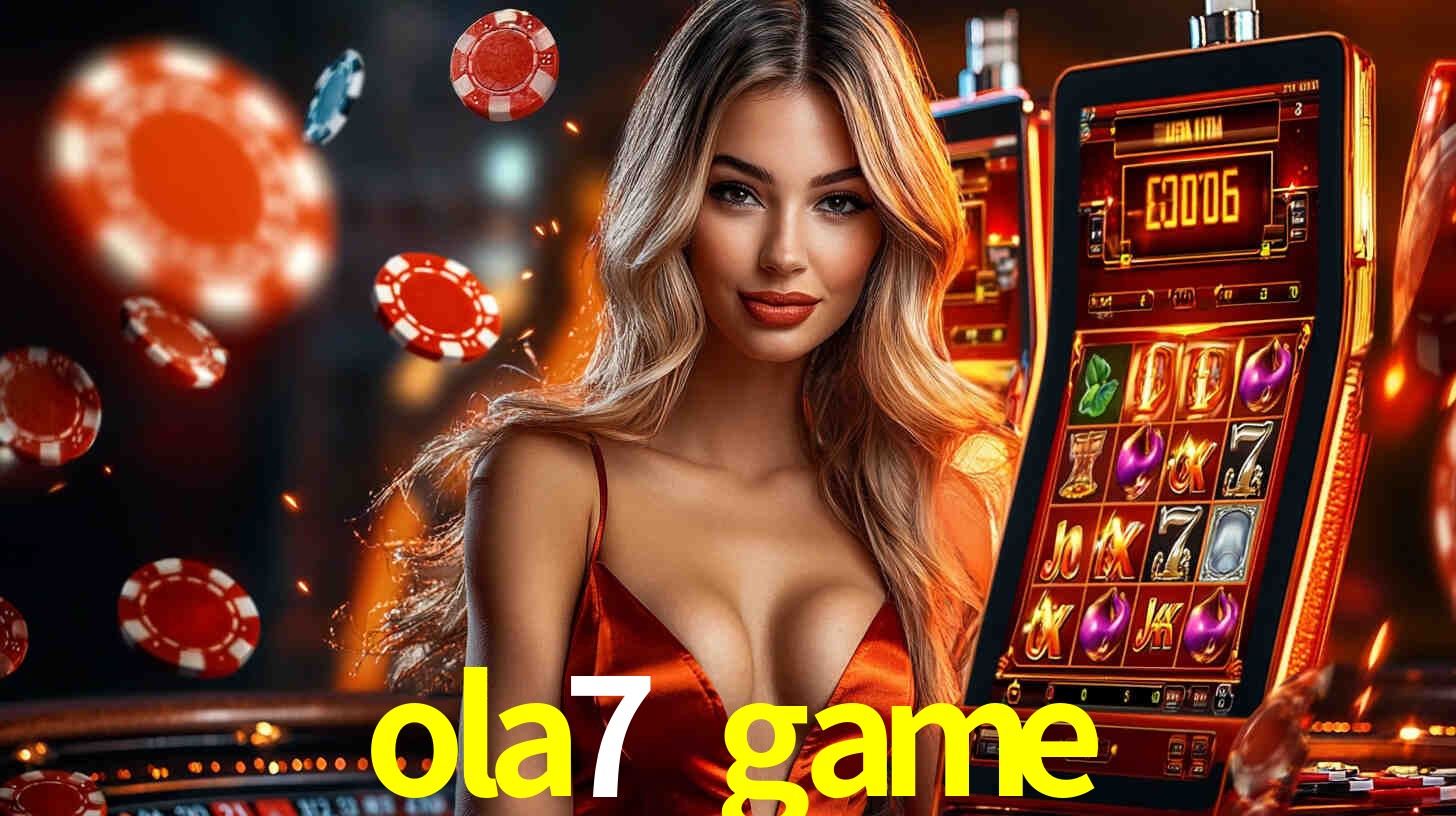 ola7 game