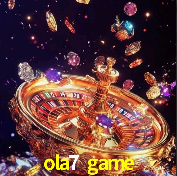  ola7 game