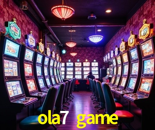 ola7 game